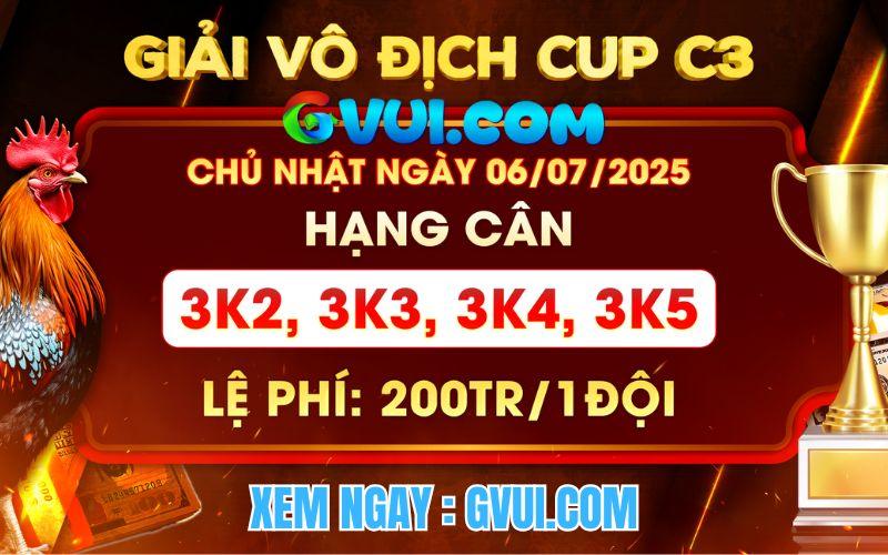 [Thông Báo] Giải Vô Địch Cup 4 Con Gà Nòi Tại CPC3 Ngày 6/7/2025